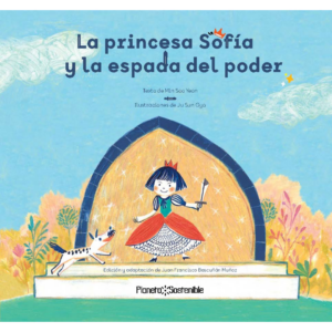 La princesa Sofía y la espada de poder