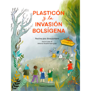 Plasticón y la invasión bolsígena