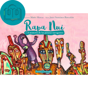 Audiolibro - Rapa Nui y el misterio de las patatas navegantes