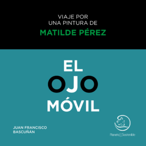 El ojo móvil
